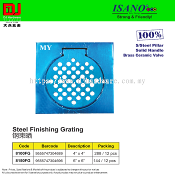 ISANO STRONG & FRIENDLY STEEL FINISHING GRATING 4'' X 4'' 8100FG 6'' X6'' 8150FG (CL)