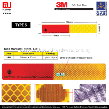 3M TRAFFIC SAFETY STICKER GENUINE 3M PRODUCT SIRIM CERTIFICATION SECURITY TYPE 5 SIDE MARKING RIGHT LEFT 300MM X 50MM 3SM (CL)