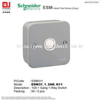 SCHNEIDER ELECTRIC ESM METAL CLAD SERIES GREY SWITCHED SOCKET 10A 1 GANG 1 WAY SWITCH ESM311 (CL)