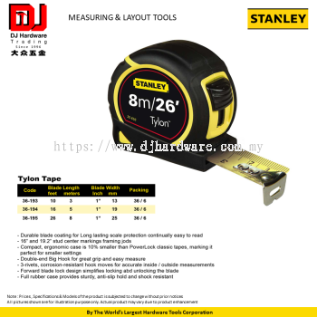 STANLEY MEASURING LAYOUT TOOLS TYLON TAPE 13MM 10FT 19MM 16FT 25MM 26FT (CL)