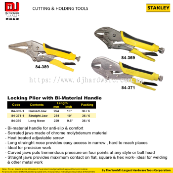 STANLEY CUTTING HOLDING TOOLS LOCKING PLIER BI MATERIAL HANDLE CURVED STRAIGHT LONG NOSE JAW