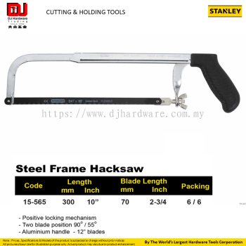 STANLEY CUTTING HOLDING TOOLS STEEL FRAME HACKSAW ALUMINIUM HANDLE 300MM 15565 (CL)