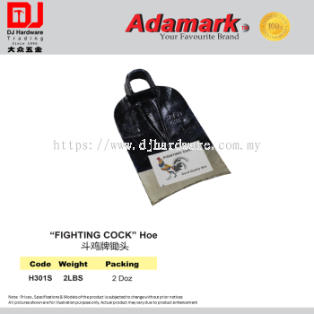 ADAMARK FIGHTING COCK HOE 2 LBS H301S (CL)