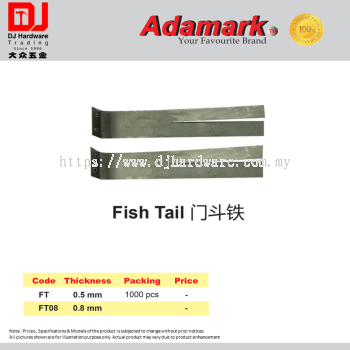 ADAMARK FISH TAIL FT 0.5MM FT08 0.8MM (CL)