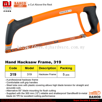 BAHCO HAND HACKSAW FRAME 319 (CL)