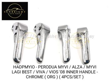 HADPMYIO - PERODUA MYVI / ALZA / MYVI LAGI BEST / VIVA / VIOS '08 INNER HANDLE - CHROME ( ORG ) ( 4PCS/SET )