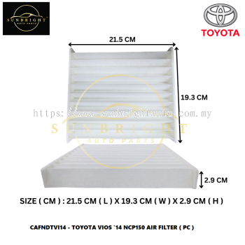 CAFNDTVI14 - TOYOTA VIOS '14 NCP150 AIR FILTER