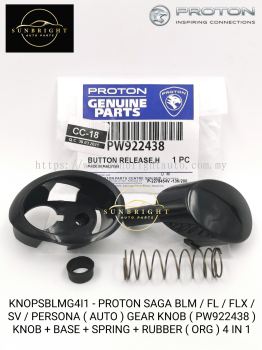 KNOPSBLMG4I1 - PROTON SAGA BLM / FL / FLX / SV / PERSONA ( AUTO GEAR KNOB PUSH BUTTON KIT ( PW922438 ) KNOB + BASE + SPRING + RUBBER ( ORG ) 4 IN 1