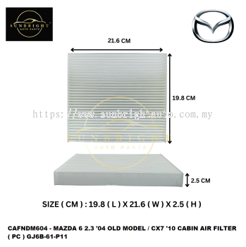 CAFNDM604 - MAZDA 6 2.3 '04 OLD MODEL / CX7 '10 CABIN AIR FILTER ( PC ) GJ6B-61-P11