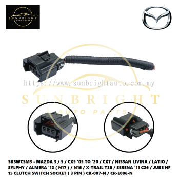 SKSWCSM3 - MAZDA 3 / 5 / CX5 '05 TO '20 / CX7 / NISSAN LIVINA / LATIO / SYLPHY / ALMERA '12 ( N17 ) / N16 / X-TRAIL T30 / SERENA '11 C26 / JUKE NF 15 CLUTCH SWITCH SOCKET ( 3 PIN ) CK-007-N / CR-E006-N