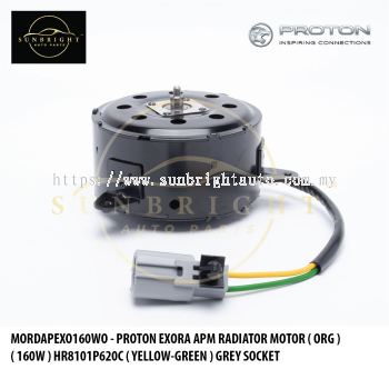 MORDAPEXO160WO - PROTON EXORA APM RADIATOR MOTOR ( ORG ) ( 160W ) HR8101P620C ( YELLOW-GREEN ) GREY SOCKET