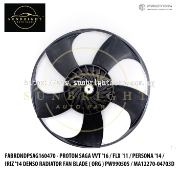 FABRDNDPSAG160470- PROTON SAGA R '16 VVT / FLX '11 / PERSONA '14 / IRIZ '14 DENSO RADIATOR FAN BLADE ( ORG ) PW990505 / MA12270-04703D