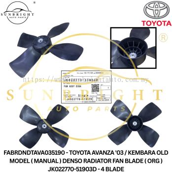 FABRDNDTAVA035190 - TOYOTA AVANZA '03 / KEMBARA OLD MODEL ( MANUAL ) DENSO RADIATOR FAN BLADE ( ORG ) JK022770-51903D - 4 BLADE
