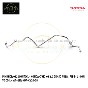 PINDHCIV0820CONTCCL - HONDA CIVIC '08 2.0 DENSO AULM. PIPE ( L ) CON TO COIL - MT=LIQ-HDA-CV20-08