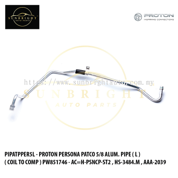 PIPATPPER5L - PROTON PERSONA PATCO 5/8 ALUM. PIPE ( L ) ( COIL TO COMP ) PW851746 - AC=H-PSNCP-ST2 , HS-3484.M , AAA-2039