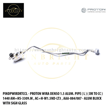 PROTON WIRA DENSO 1.5 ALUM. PIPE ( L ) ( DR TO CC ) 1440 AM=HS-3309.M , AC=H-W1.5ND-LT3 , AAA-084/087 - ALUM BLOCK WITH SIGH GLASS
