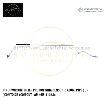 PINDPWIRCONTDR1L - PROTON WIRA DENSO 1.6 ALUM. PIPE ( L ) ( CON TO DR ) CON OUT - AM=HS-4198.M