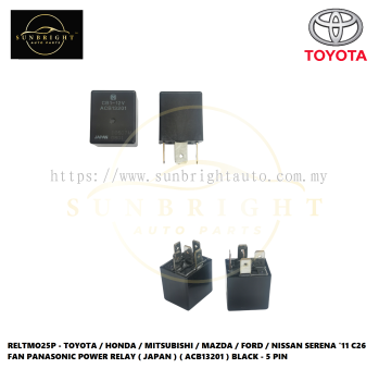 RELTMO25P - TOYOTA / HONDA / MITSUBISHI / MAZDA / FORD / NISSAN SERENA '11 C26 FAN PANASONIC POWER RELAY ( JAPAN ) ( ACB13201 ) BLACK - 5 PIN