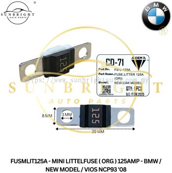FUSMLIT125A - MINI LITTELFUSE ( ORG ) 125AMP - BMW / NEW MODEL / VIOS NCP93 '08