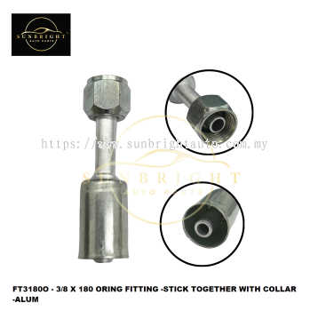 FT3180O - 3/8 X 180 ORING FITTING -STICK TOGETHER WITH COLLAR -ALUM
