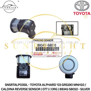 SNSRTALP03SIL - TOYOTA ALPHARD '03 GRS190 MNH10 / CALDINA REVERSE SENSOR ( 077 ) ( ORG ) 89341-58010 - SILVER