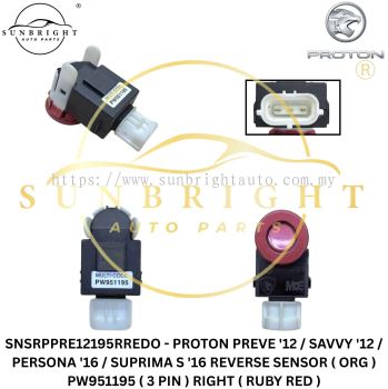 SNSRPPRE12195RREDO - PROTON PREVE '12 / SAVVY '12 / PERSONA '16 / SUPRIMA S '16 REVERSE SENSOR ( ORG ) PW951195 ( 3 PIN ) RIGHT ( RUBY RED )