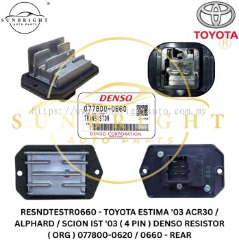 RESNDTESTR0660 - TOYOTA ESTIMA '03 ACR30 / ALPHARD / SCION IST '03 ( 4 PIN ) DENSO RESISTOR ( ORG ) 077800-0620 / 0660 - REAR
