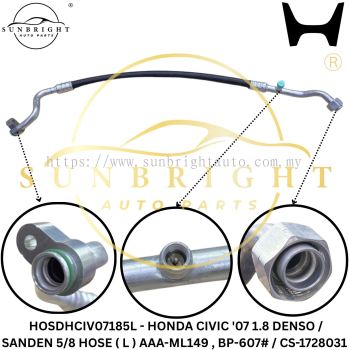 HOSDHCIV07185L - HONDA CIVIC '07 1.8 DENSO / SANDEN 5/8 HOSE ( L ) AAA-ML149 , BP-607# / CS-1728031