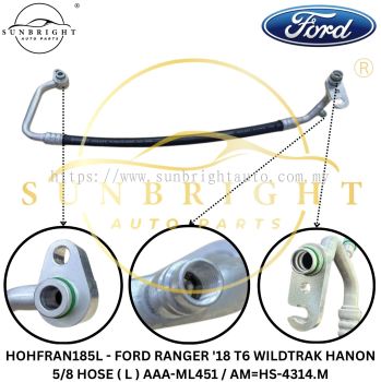HOHFRAN185L - FORD RANGER '18 T6 WILDTRAK HANON 5/8 HOSE ( L ) AAA-ML451 / AM=HS-4314.M
