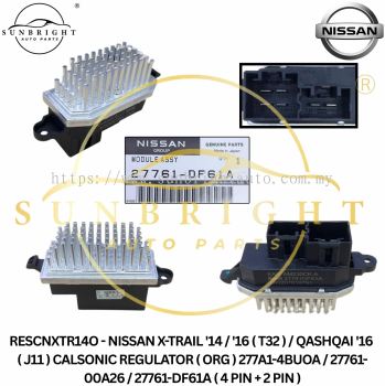 RESCNXTR14O - NISSAN X-TRAIL '14 / '16 ( T32 ) / QASHQAI '16 ( J11 ) CALSONIC REGULATOR ( ORG ) 277A1-4BUOA / 27761-00A26 / 27761-DF61A ( 4 PIN + 2 PIN )