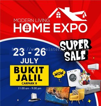 Modern Living Home Expo @Bukit Jalil Carpark B, 23-26 July 2020