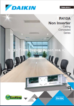 DAIKIN R410A NON-INVERTER CEILING CONCEALED