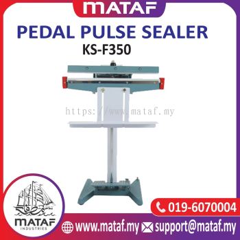 MATAF Foot Pedal Sealing Machine KS-F350