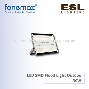 FONEMAX LED SMD Flood Light Outdoor 30W- FFW30