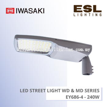 IWASAKI LED Street Light WD & MD Series 240W -  EY686-4 [SIRIM]