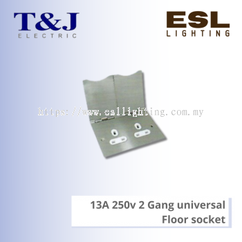  T&J 13A 250v 2 Gang universal Floor socket - CM8513DM-WSS