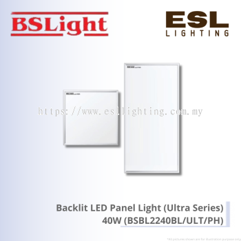 BSLIGHT Backlit LED Panel Light (ULTRA Series) 40W- BSBL2240BL/ULT/PH SIRIM PHILIPS LED Driver