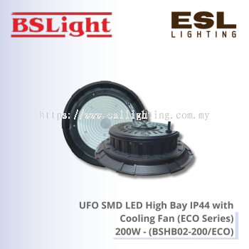 BSLight UFO SMD LED High Bay IP44 with Cooling Fan 10KV Surge Protection (Ultra Series) 100W - BSHB02-100/ULT [SIRIM]