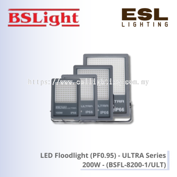 BSLight LED Floodlight PF0.95 (ULTRA Series) 300W - BSFL-8300-1/ULT [SIRIM]