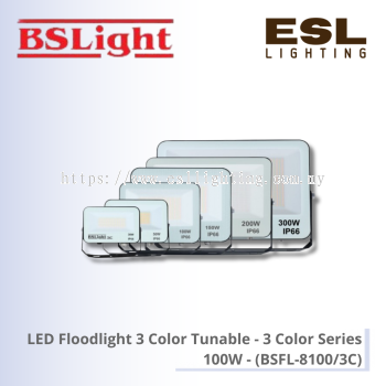 BSLight LED Floodlight 3 Color Tunable (3 Color Series) 100W - BSFL-8100/3C [SIRIM]