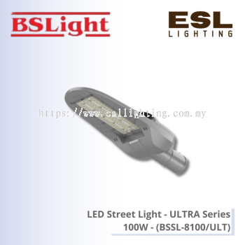 BSLight LED Street Light (ULTRA Series) 150W - BSSL-8150/ULT IP65 [SIRIM]