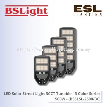 BSLight LED Solar Street Light 3CCT Tunable (3 Color Series) 500W - BSSLSL-2500/3C IP65 [SIRIM]