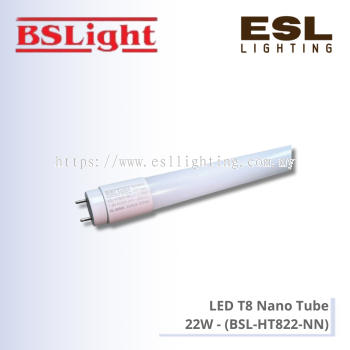 BSLight LED T8 Nano Tube 22W - BSL-HT822-NN [SIRIM]