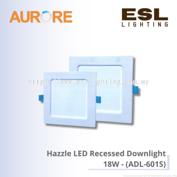 AURORE Hazzle LED Recessed Downlight 18W - ADL-601S