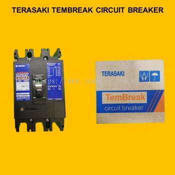 TERASAKI TEMBREAK CIRCUIT BREAKER