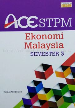 ACE STPM EKONOMI MALAYSIA SEMESTER 3