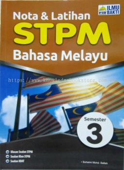 NOTA & LATIHAN STPM BAHASA MELAYU SEMESTER 3