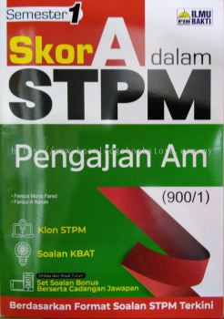 SKOR A STPM PENGAJIAN AM SEMESTER 1