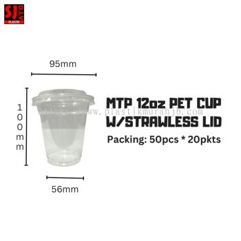 MTP 12OZ PET CUP (W/STRAWLESS LID)