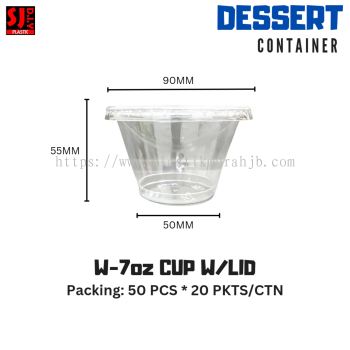 W-7OZ DESSERT CUP 